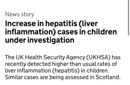 L’agenzia per la sicurezza sanitaria del Regno Unito lancia l’allarme: “Aumento dei casi di epatite (non da virus comune) nei bambini sotto indagine”. Ma noi sappiamo che…